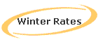 Winter Rates